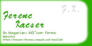 ferenc kacser business card